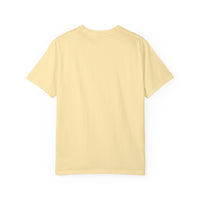 Earth Day Is Everyday Unisex Garment-Dyed T-shirt Design #1 in Banana