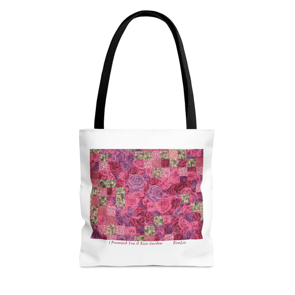 I Promised You A Rose Garden Quilt Tote