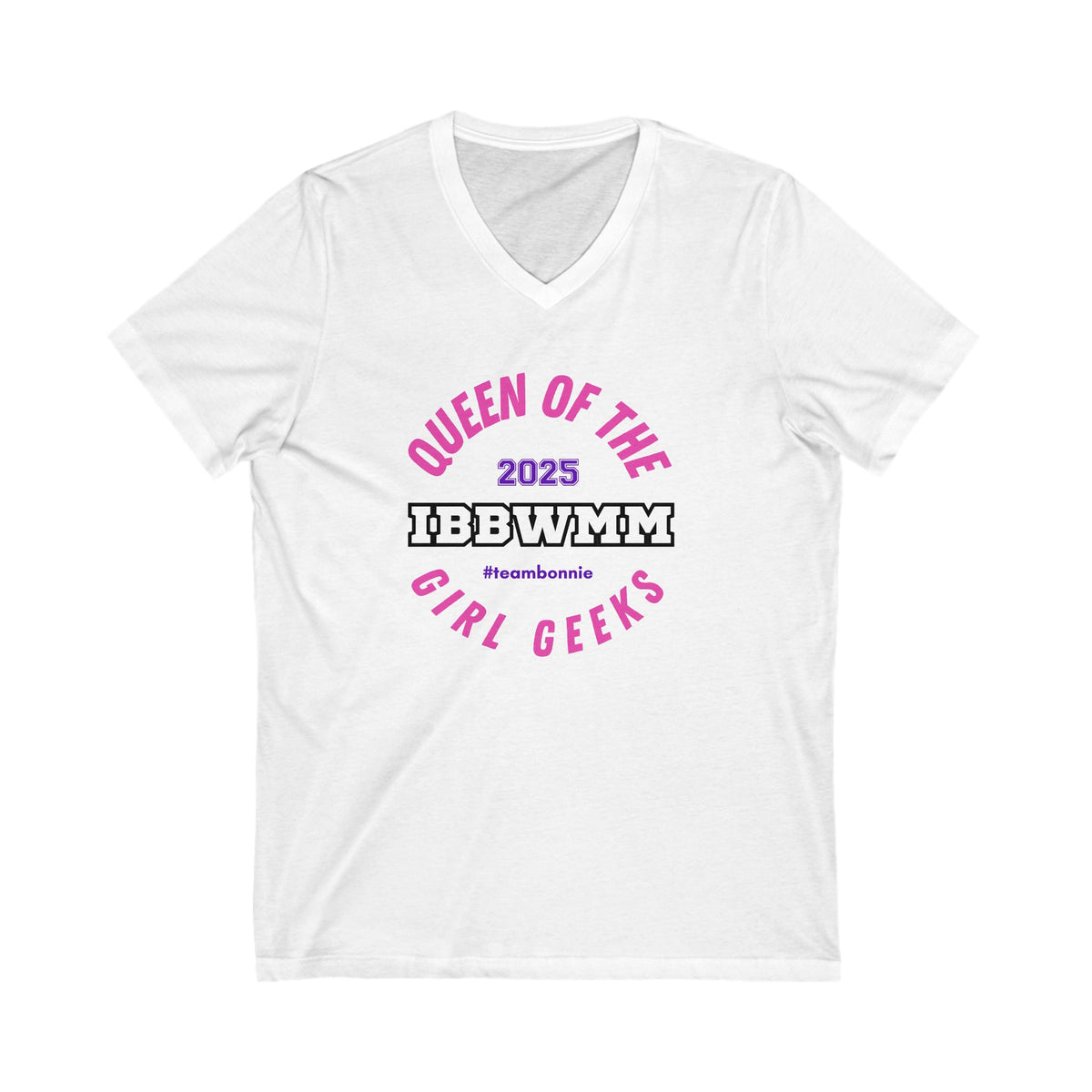 Queen of the Girl Geeks 2025 IBBWMM #teambonnie Tee for March Madness