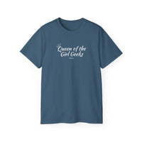 Queen of the Girl Geeks Unisex Ultra Cotton Tee