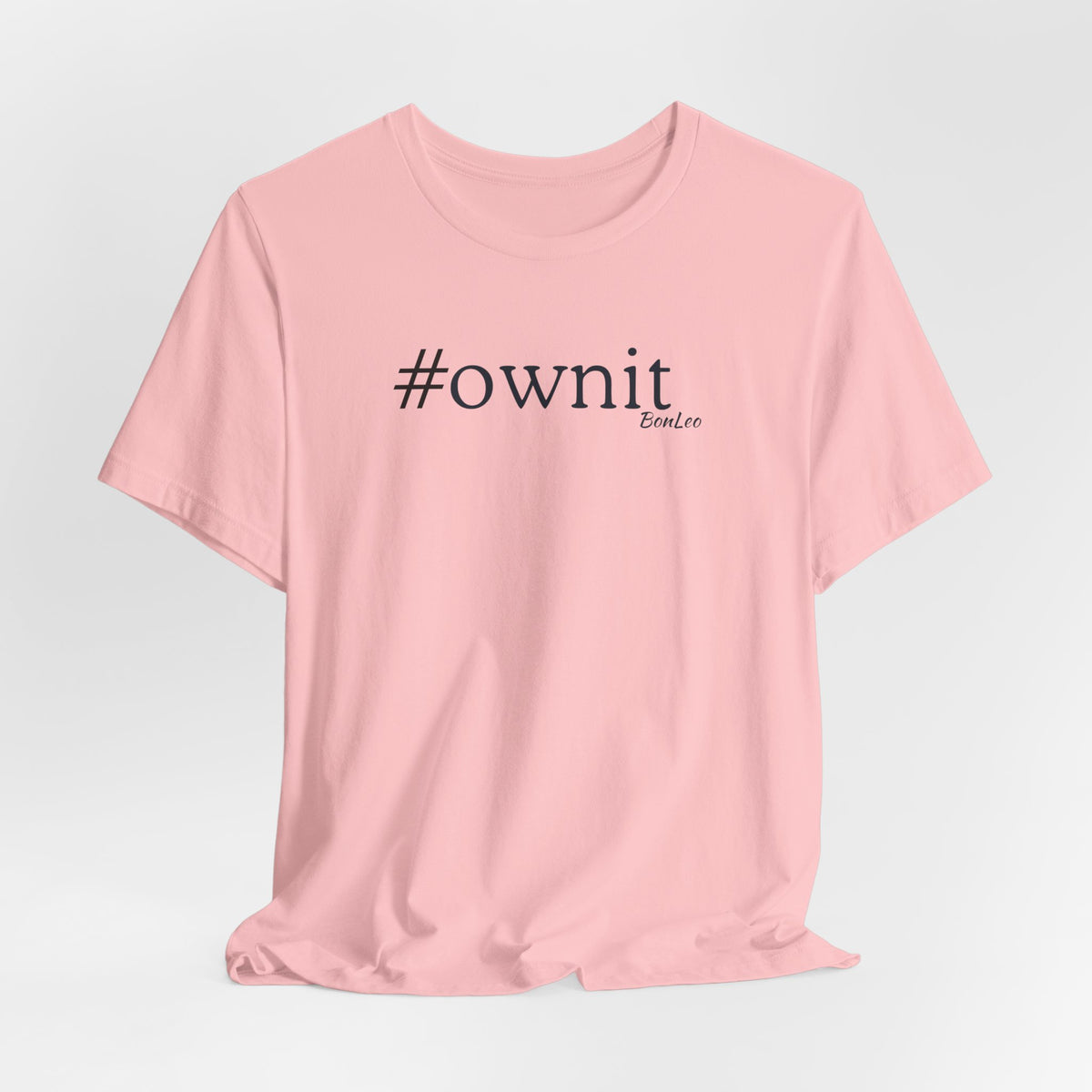 #ownit Unisex Jersey Short Sleeve Tee in Pink