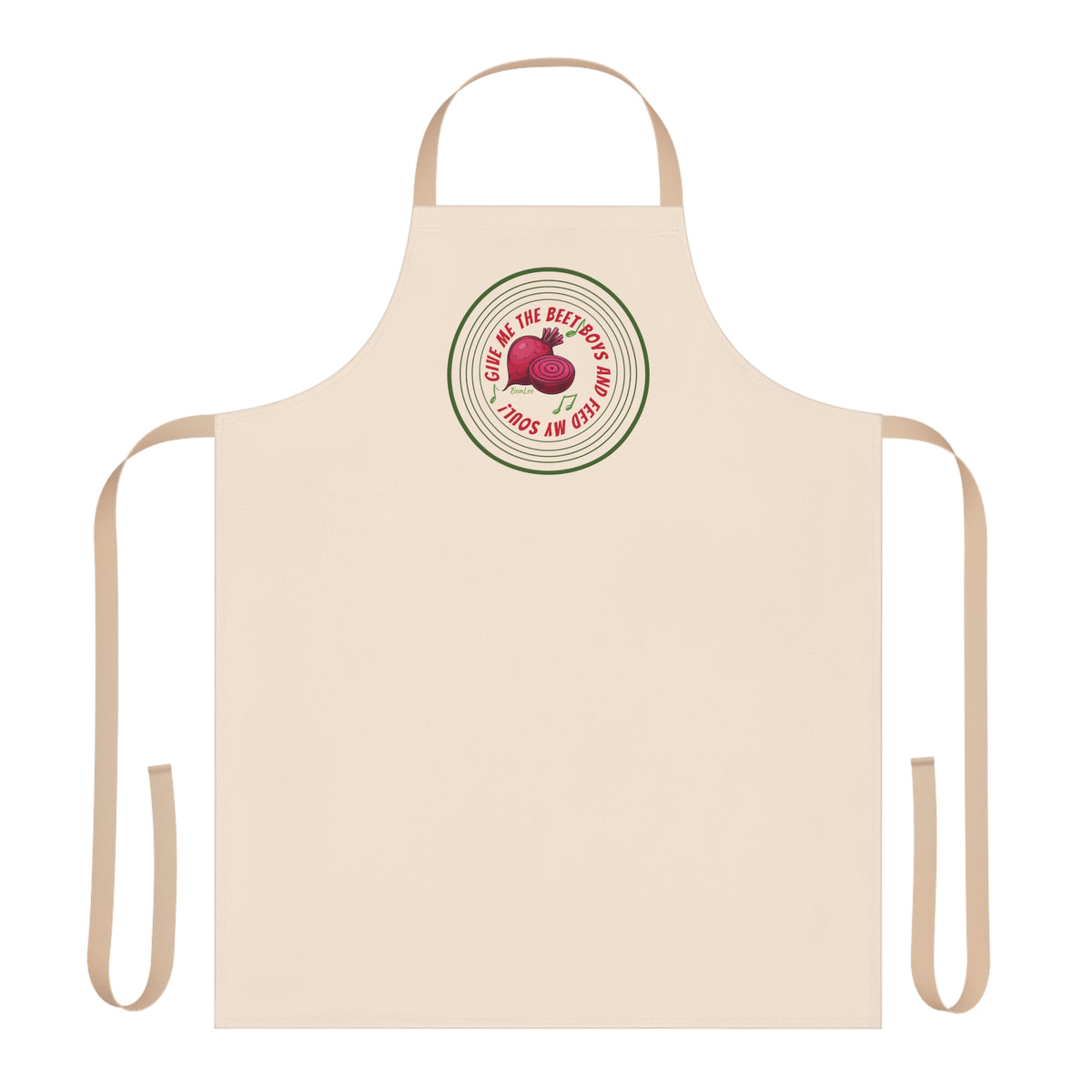 Give Me The Beet Boys and Feed My Soul Apron