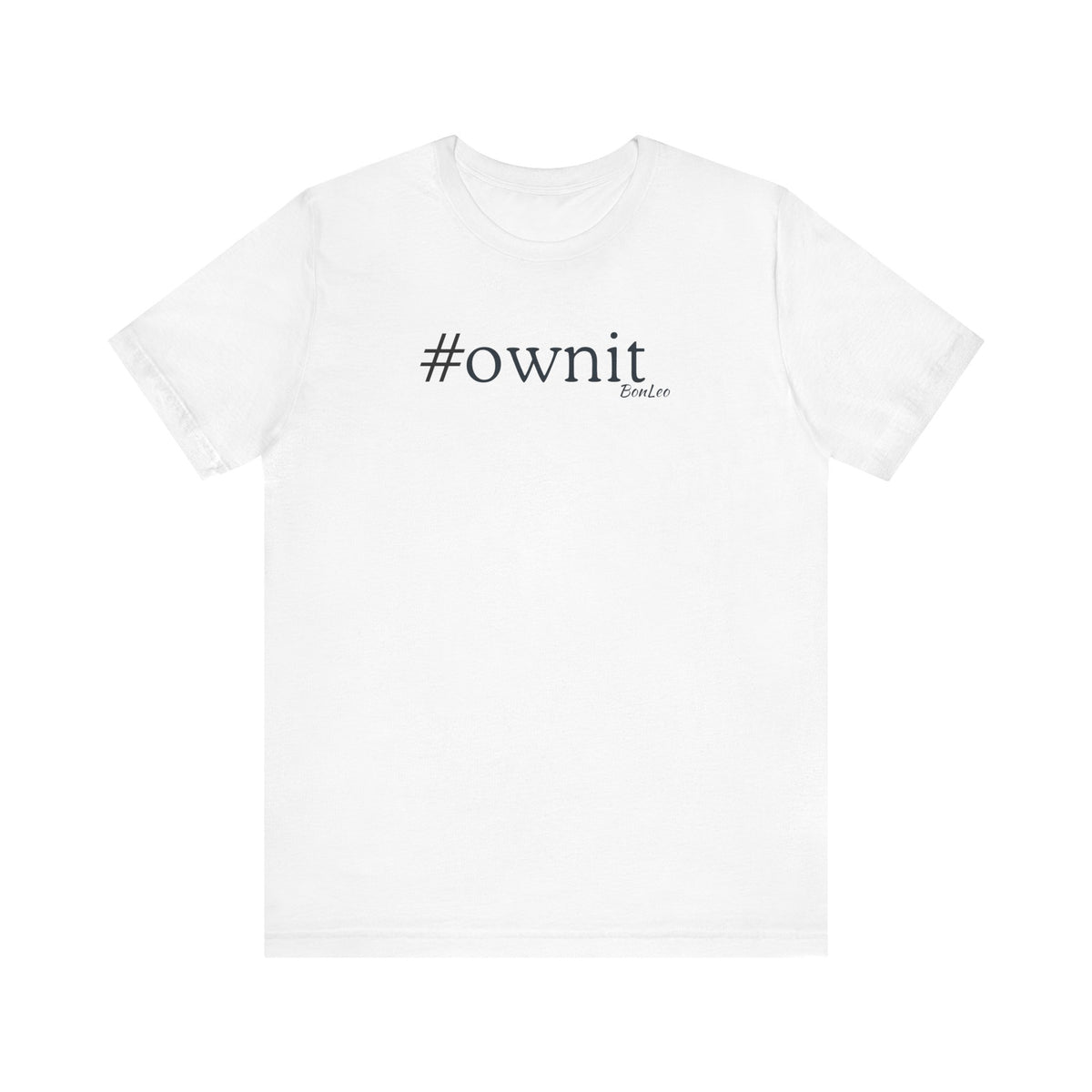 #ownit Unisex Jersey Short Sleeve Tee in White