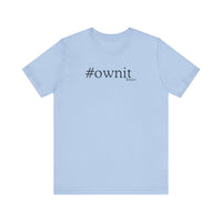 #ownit Unisex Jersey Short Sleeve Tee in Light Blue