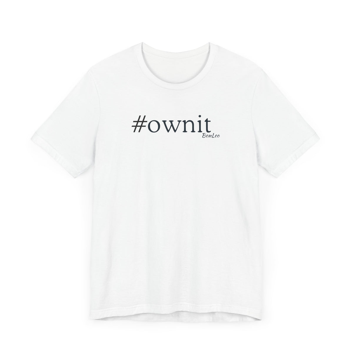 #ownit Unisex Jersey Short Sleeve Tee in White