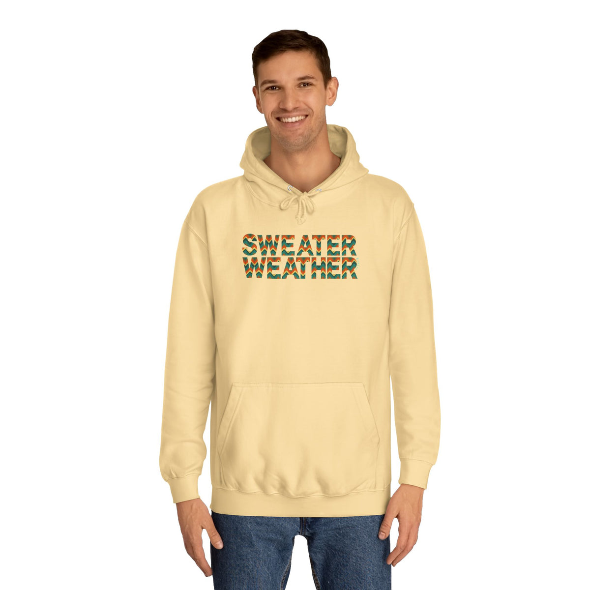 Sweater Weather Unisex College Hoodie