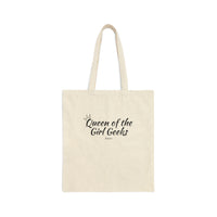 Queen of the Girl Geeks Cotton Canvas Tote Bag