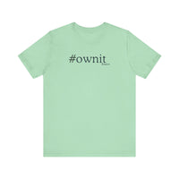 #ownit Unisex Jersey Short Sleeve Tee in Mint