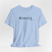 #ownit Unisex Jersey Short Sleeve Tee in Light Blue