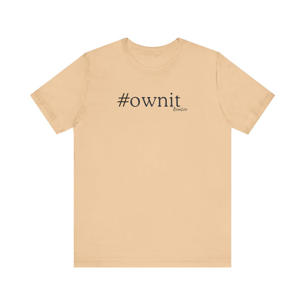 #ownit Unisex Jersey Short Sleeve Tee in Sand