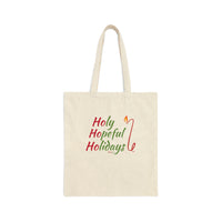 Holy, Hopeful, Holidays Cotton Canvas Tote Bag