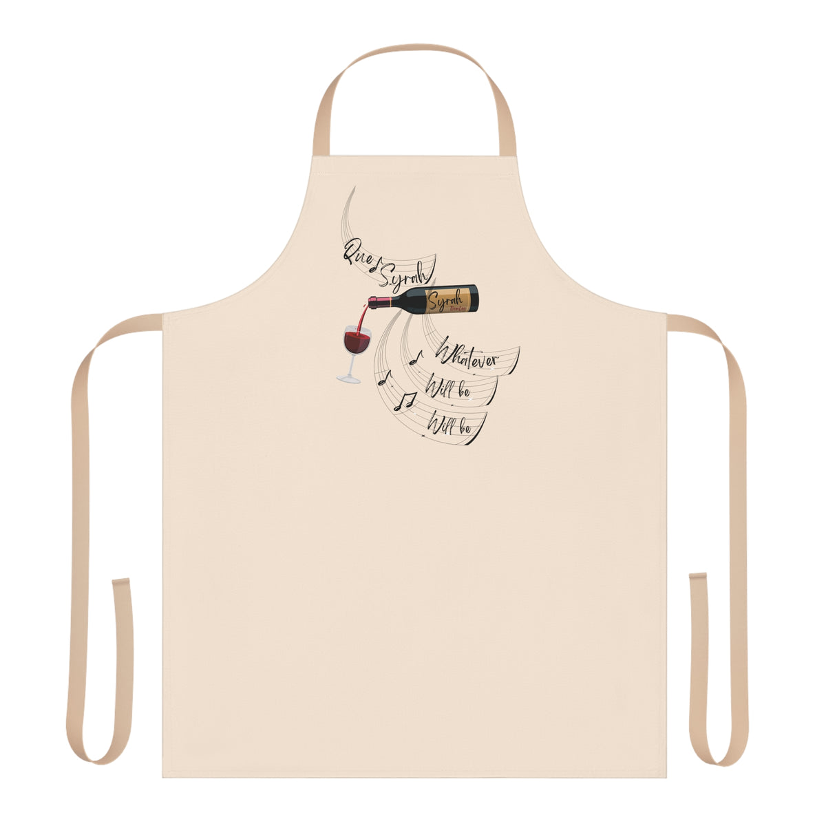 Que Syrah, Syrah Apron