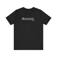 #ownit Unisex Jersey Short Sleeve Tee in Black