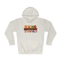 Giving Thanks Unisex Fleece Hoodie